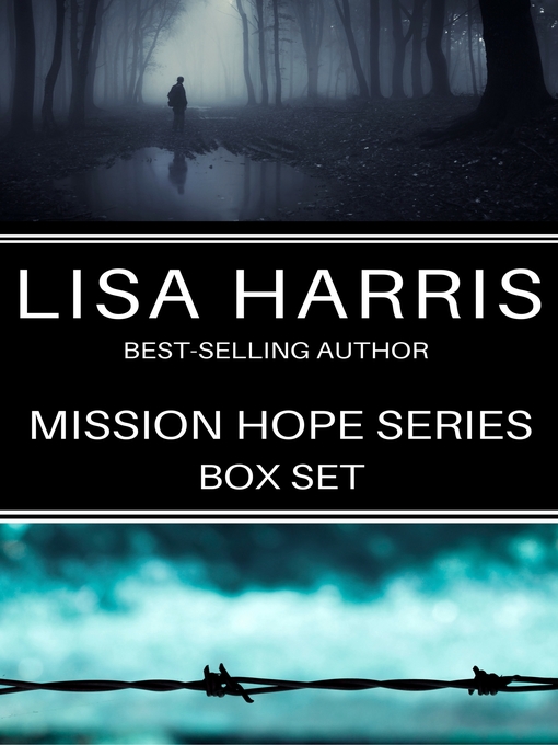 Title details for Mission Hope Series Box Set by Lisa Harris - Wait list